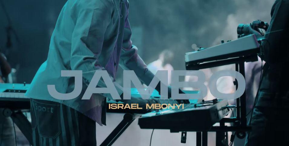 VIDEO: Israel Mbonyi - Jambo (Mp4 Download)