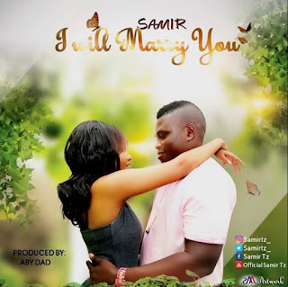 Audio: Samir - I Will Marry You (Mp3 Download)