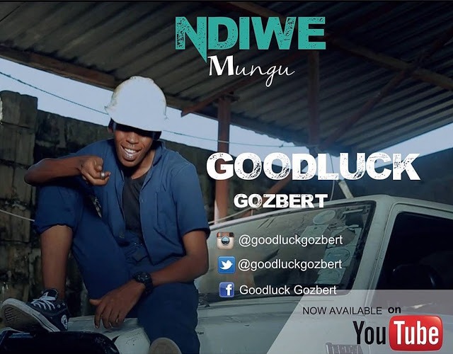 Audio: Goodluck Gozbert - Ndiwe Mungu (Mp3 Download)