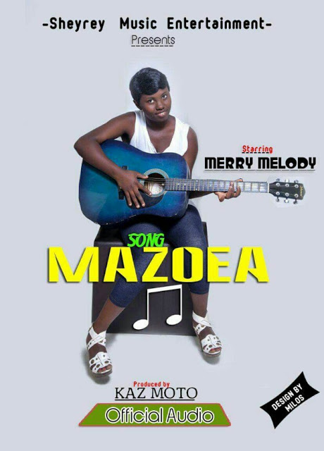 Audio: Merry Melody - Mazoea (Mp3 Download)