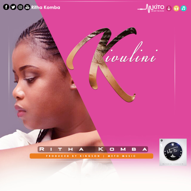 Audio: Ritha Komba - Kivulini (Mp3 Download)