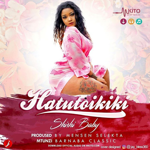 Audio: Shilole - Hatutoi Kiki (Mp3 Download)