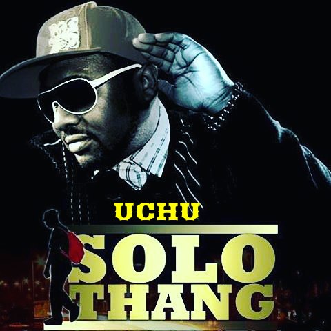 Audio: Solo Thang Ft Dully Sykes - Uchu (Mp3 Download)
