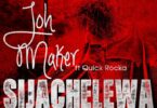 Audio: Joh Maker ft Quick Rocka - Sijachelewa (Mp3 Download)
