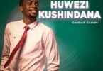 Audio: Goodluck Gozbert - Hauwezi kushindana (Mp3 Download)