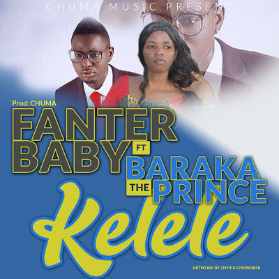Audio: Fanter Baby Ft Baraka The Prince – Kelele (Mp3 Download)