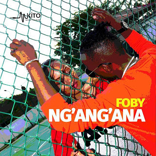 Audio: Foby – Ngangana (Mp3 Download)