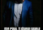Audio: Mr Paul ft. Sharon Searle – Turn Me On (Mp3 Download)