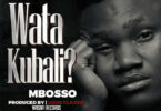 Audio: Mbosso - Watakubali (Mp3 Download)