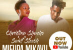 Audio: Christina Shusho X Saint Stevoh – Mifupa Mikavu (Mp3 Download)