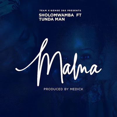 Audio: Sholo Mwamba Ft. Tunda Man - MAMA (Mp3 Download)