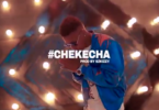 VIDEO: Joh Maker - Chekecha (Mp4 Download)