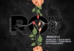 Audio: Mansu Li - Romantic (Mp3 Download)