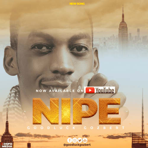 Audio: Goodluck Gozbert - Nipe (Mp3 Download)