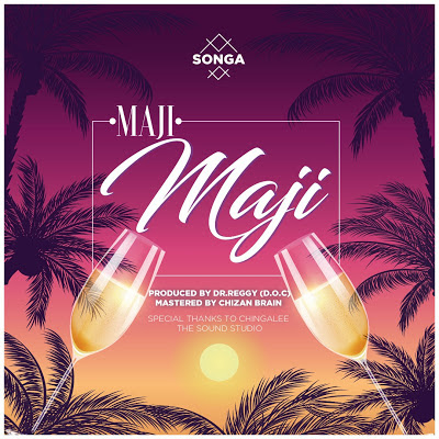 Audio: Songa – Maji Maji (Mp3 Download)