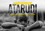Harmonize - Atarudi | Lyrics/Mashairi