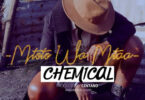 Audio: Chemical – Mtoto Wa Mtaa (Mp3 Download)