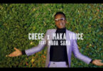 VIDEO: Chege Ft. Maua Sama & Maka Voice - Utarudi (Mp4 Download)