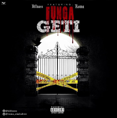 Audio: BillNass Ft. Roma - Funga Geti (Mp3 Download)