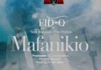 Audio: Fid Q Ft. Barakah The Prince - Mafanikio (Mp3 Download)