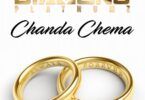 Audio: Diamond Platnumz - Chanda Chema (Mp3 Download)