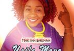 Audio: Martha Baraka - Usife Moyo (Mp3 Download)