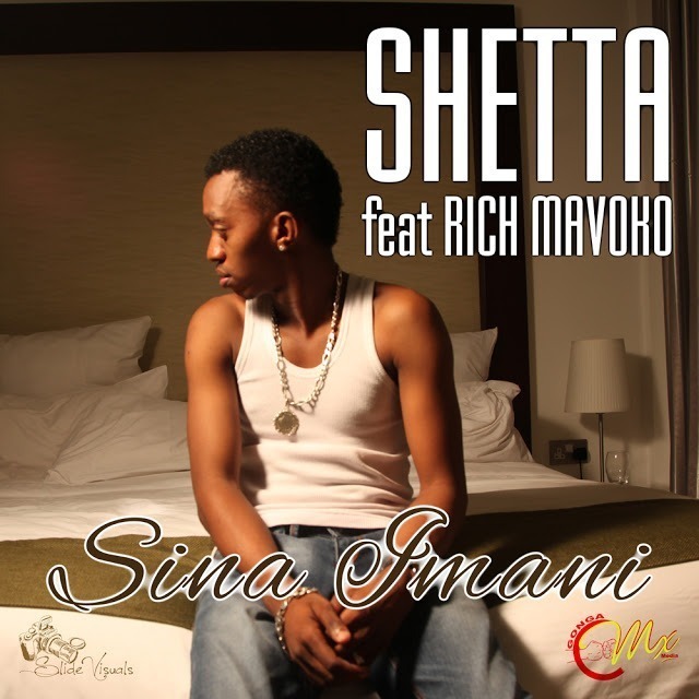 Audio: Shetta Ft. Rich Mavoko - Sina Imani (Mp3 Download)