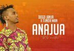 Audio: Dogo Janja Ft. Tunda Man - Anajua (Mp3 Download)