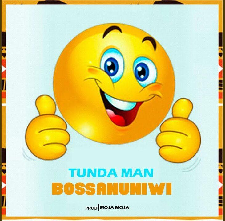 Audio: Tunda Man - Boss Anuniwi (Mp3 Download)