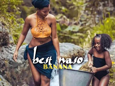 Audio: Best Naso - Banana (Mp3 Download)