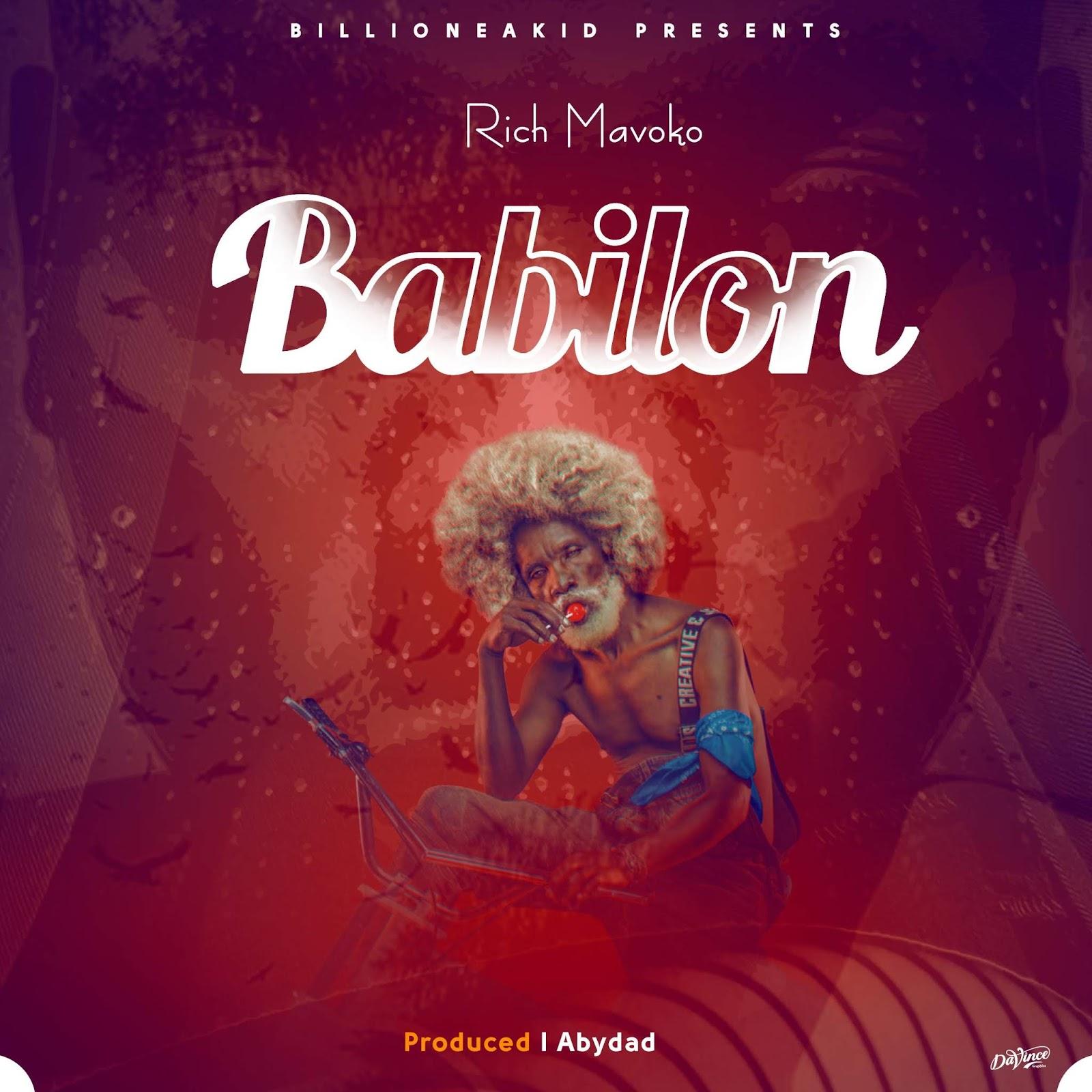 Audio: Rich Mavoko - Babilon (Mp3 Download)