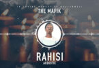 Audio: The Mafik – Rahisi (Mp3 Download)