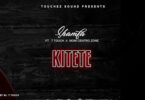 Audio: Shamfa Boy Ft. T Touch X Moni Centrozone – Kitete (Mp3 Download)