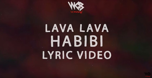 Lyrics VIDEO: Lava Lava - Habibi (Mp4 Download)