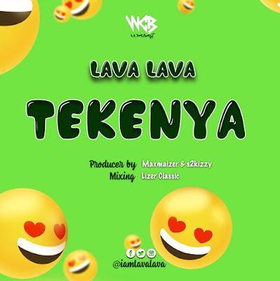 Audio: Lava Lava - Tekenya (Mp3 Download)