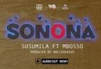 Audio: Susumila Ft Mbosso - Sonona (Mp3 Download)