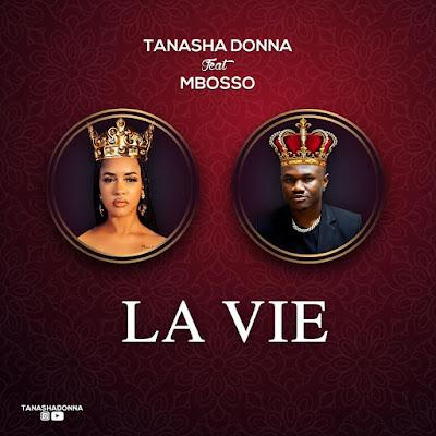 Audio: Tanasha Donna Ft. Mbosso - La Vie (Mp3 Download)