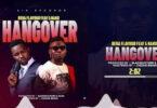 Audio: Beka Flavour Ft G Nako - Hangover (Mp3 Download)