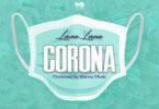 Audio: Lava Lava - Corona (Mp3 Download)