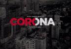 Audio: Maua Sama Ft. Marioo - Corona (Mp3 Download)