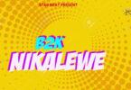 Audio: B2K - Bora Nikalewe (Mp3 Download)