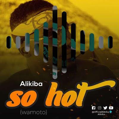 Audio: Alikiba - So Hot (Beat) (Mp3 Download)