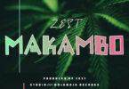 Audio: Zest - Makambo (Mp3 Download)