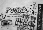 Audio: Nacha - Pombe (Mp3 Download)