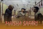 Audio: Tunda Man & Spack X Asala - Maisha Safari (Mp3 Download)