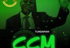 Audio: Tunda Man - CCM (Mp3 Download)