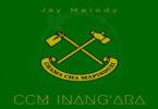 Audio: Jay Melody - Ccm Inang'ara (Mp3 Download)