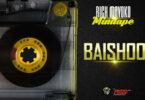 Audio: Rich Mavoko - Baishoo (Mp3 Download)