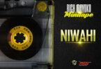 Audio: Rich Mavoko - Niwahi (Mp3 Download)