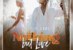 Audio: Damian Soul - Nothing But Love (Mp3 Download)